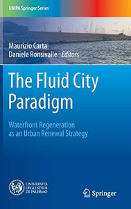 The Fluid City Paradigm