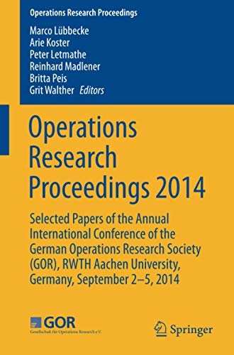 Operations Research Proceedings 2014