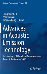 Advances in Acoustic Emission Technology