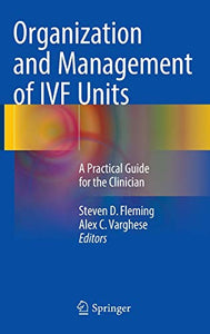 Organization and Management of IVF Units