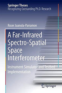 A Far-Infrared Spectro-Spatial Space Interferometer