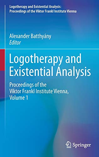 Logotherapy and Existential Analysis