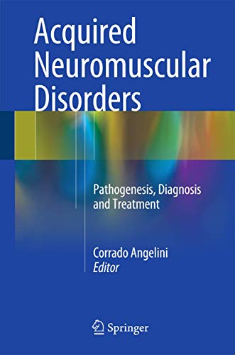 Acquired Neuromuscular Disorders