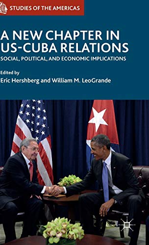 A New Chapter in US-Cuba Relations