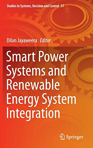 Smart Power Systems and Renewable Energy System Integration