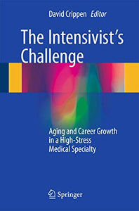 The Intensivist's Challenge