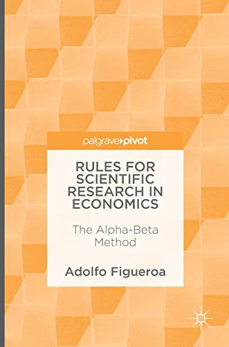 Rules for Scientific Research in Economics