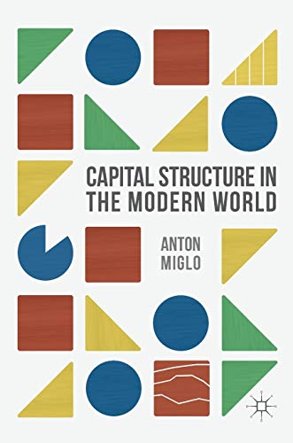 Capital Structure in the Modern World