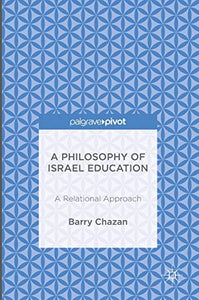 A Philosophy of Israel Education