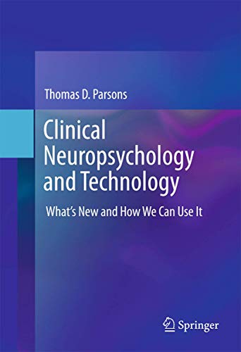 Clinical Neuropsychology and Technology