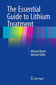 The Essential Guide to Lithium Treatment