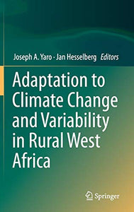 Adaptation to Climate Change and Variability in Rural West Africa