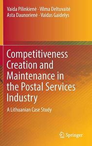 Competitiveness Creation and Maintenance in the Postal Services Industry