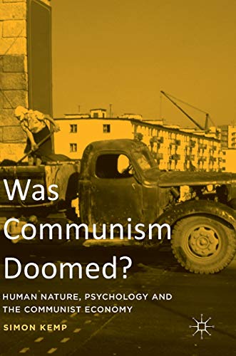 Was Communism Doomed?