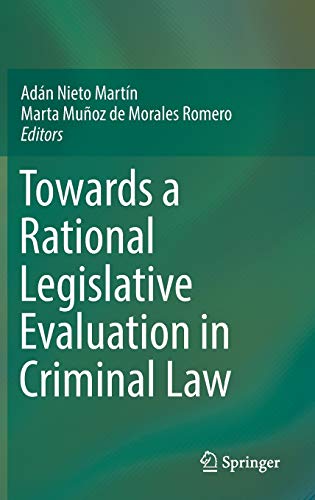 Towards a Rational Legislative Evaluation in Criminal Law