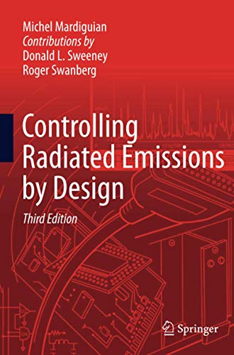 Controlling Radiated Emissions by Design