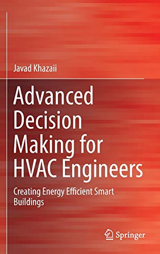 Advanced Decision Making for HVAC Engineers