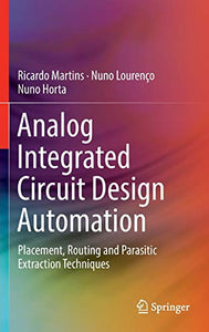 Analog Integrated Circuit Design Automation