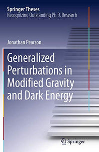 Generalized Perturbations in Modified Gravity and Dark Energy