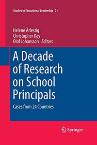 A Decade of Research on School Principals