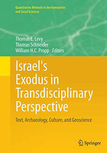 Israel's Exodus in Transdisciplinary Perspective