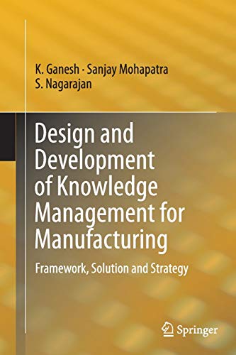 Design and Development of Knowledge Management for Manufacturing