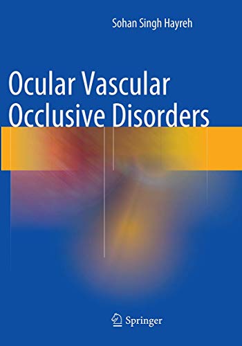 Ocular Vascular Occlusive Disorders