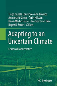 Adapting to an Uncertain Climate