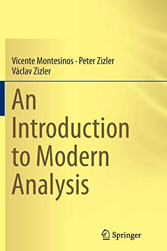 An Introduction to Modern Analysis