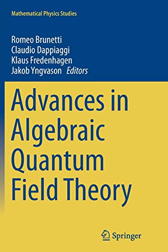 Advances in Algebraic Quantum Field Theory