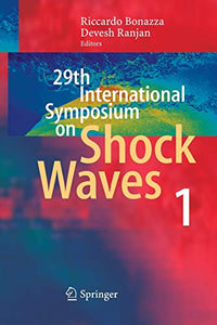 29th International Symposium  on Shock Waves 1