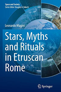 Stars, Myths and Rituals in Etruscan Rome