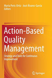 Action-Based Quality Management