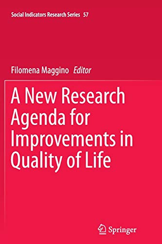 A New Research Agenda for Improvements in Quality of Life