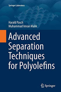 Advanced Separation Techniques for Polyolefins