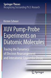 XUV Pump-Probe Experiments on Diatomic Molecules