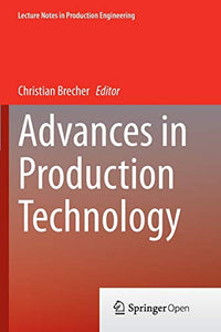 Advances in Production Technology