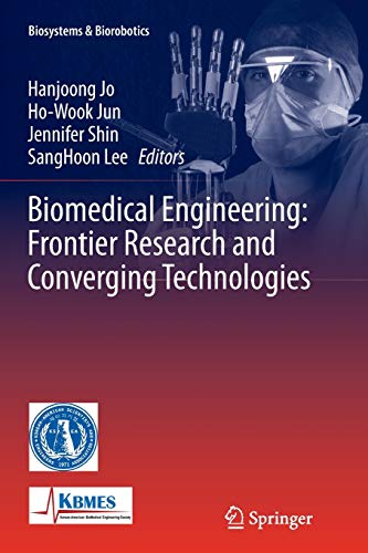 Biomedical Engineering: Frontier Research and Converging Technologies