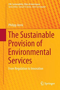 The Sustainable Provision of Environmental Services