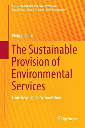 The Sustainable Provision of Environmental Services