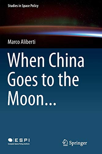 When China Goes to the Moon...