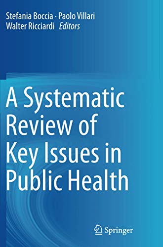 A Systematic Review of Key Issues in Public Health