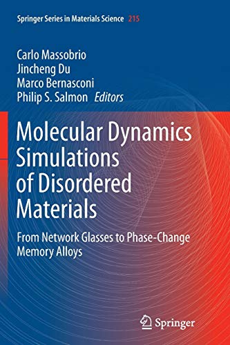 Molecular Dynamics Simulations of Disordered Materials