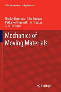 Mechanics of Moving Materials