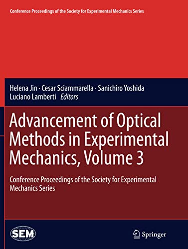 Advancement of Optical Methods in Experimental Mechanics, Volume 3