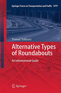 Alternative Types of Roundabouts