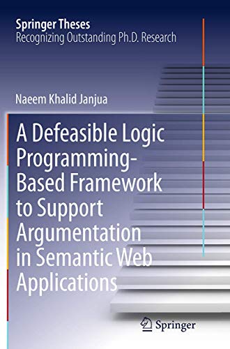 A Defeasible Logic Programming-Based Framework to Support Argumentation in Semantic Web Applications