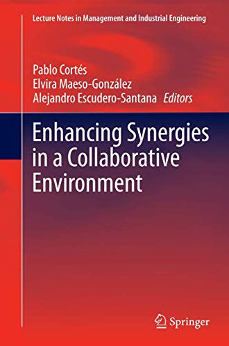 Enhancing Synergies in a Collaborative Environment