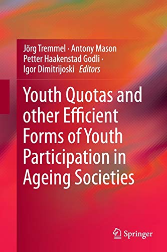 Youth Quotas and other Efficient Forms of Youth Participation in Ageing Societies