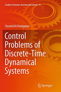 Control Problems of Discrete-Time Dynamical Systems